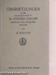 Übersetzungen zu den Übungsstücken in Dr. Edward Collins, Lehrbuch der Englischen Sprache