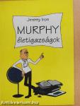 Murphy életigazságok