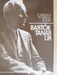 Bartók tanár úr