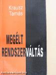 Megélt rendszerváltás