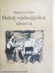 Halott vajdaságiakat olvasva