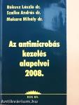 Az antimicrobás kezelés alapelvei 2008.