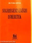 Sugáregészségügyi ismeretek