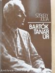 Bartók tanár úr