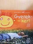 Gyerek és kert