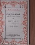 Kispolgárok I-IV.