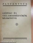 Gépész- és villamosmérnökök kézikönyve 3.