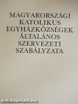 Magyarországi katolikus egyházközségek általános szervezeti szabályzata