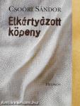 Elkártyázott köpeny