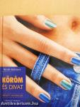 Köröm és divat