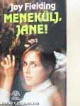 Menekülj, Jane!