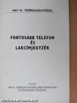 Fontosabb telefon és lakcímjegyzék