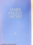 Karl Marx és Friedrich Engels művei 6.