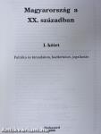 Magyarország a XX. században I-V.