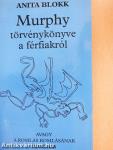 Murphy törvénykönyve a férfiakról