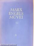 Karl Marx és Friedrich Engels művei 4.