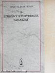 A szegény kisgyermek panaszai