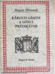 Károlyi Gáspár a gönci prédikátor