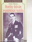 Horthy István repülőtiszt halála