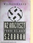 Az ametiszt szobrok