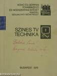 Szines TV technika