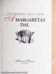 A margarétás dal 