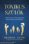 Toxikus szülők