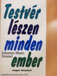 Testvér lészen minden ember