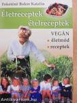 Életreceptek, ételreceptek