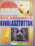 A világ leghíresebb UFO-dossziéi 4.