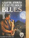 Ezüst félhold blues