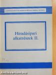 Híradásipari alkatrészek II.