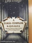 A Tamás-templom karnagya I-III.