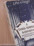 A Tamás-templom karnagya I-III.