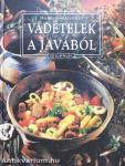 Vadételek a javából