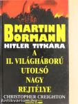 Martin Bormann Hitler titkára