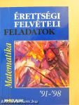 Érettségi-felvételi feladatok - Matematika '91-'98