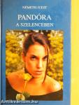 Pandóra a szelencében