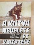 A kutya nevelése és kiképzése