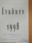 Gábor Dénes Gimnázium, Műszaki Szakközépiskola és Kollégium Szeged Évkönyve 1998 (kétszeresen dedikált példány)