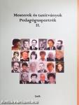 Mesterek és tanítványok - Pedagógusportrék II.