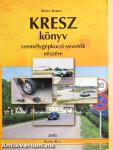 Kresz könyv személygépkocsi-vezetők részére