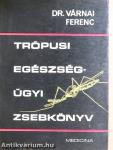 Trópusi egészségügyi zsebkönyv