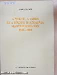 A megye, a város és a község igazgatása Magyarországon 1945-1950