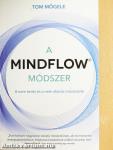 A MindFlow módszer