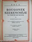 Rougonék szerencséje I-III./Mesék Ninonnak