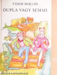 Dupla vagy semmi