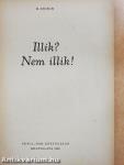 Illik? Nem illik!