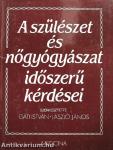 A szülészet és nőgyógyászat időszerű kérdései