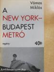 A New York-Budapest metró